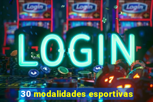 30 modalidades esportivas